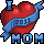 I <3 MOM